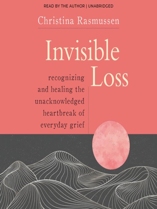 Title details for Invisible Loss by Christina Rasmussen - Available